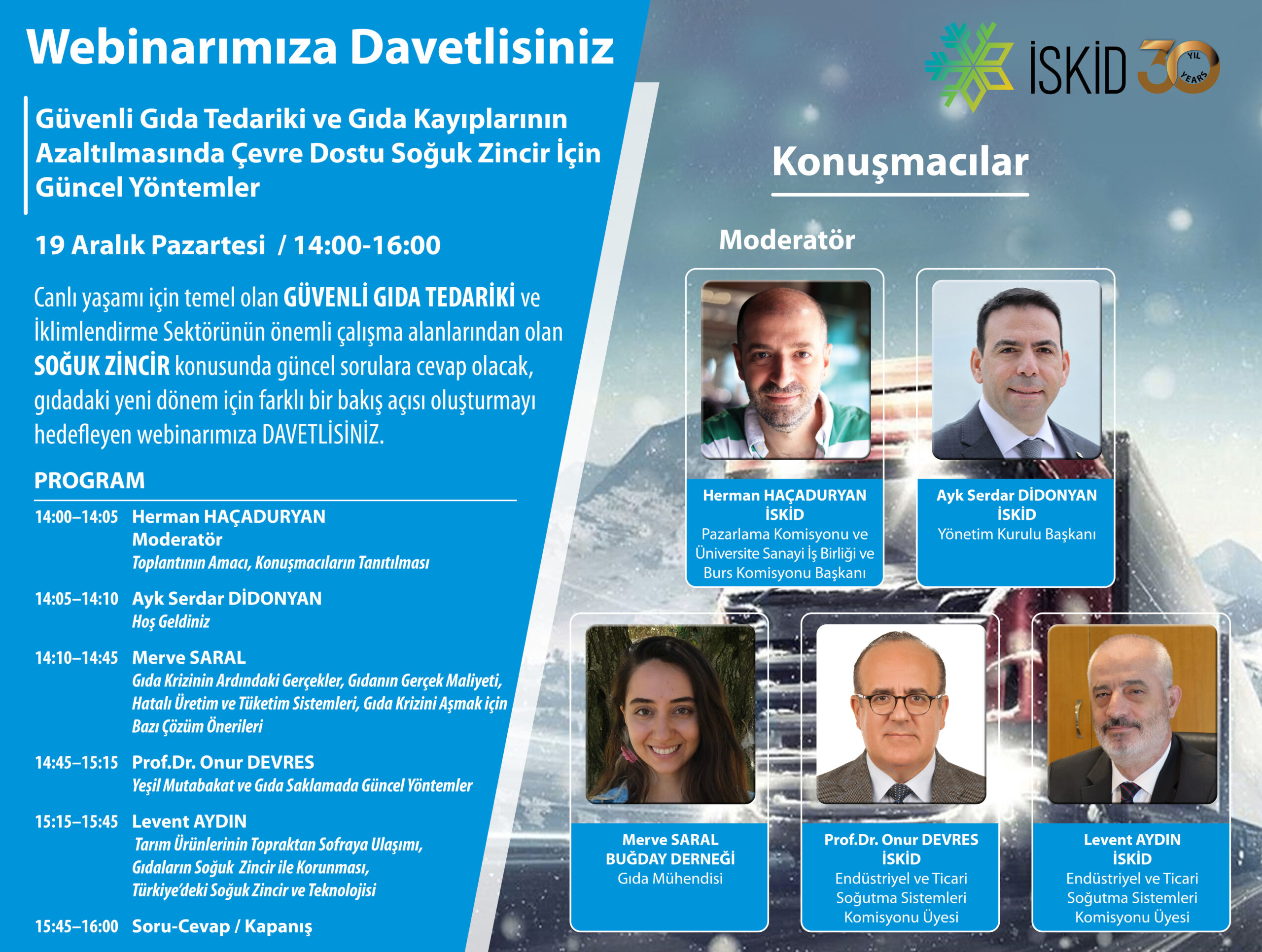 İSKİD, “GÜVENLİ GIDA TEDARİKİ” ve “SOĞUK ZİNCİR” konusunda webinar düzenliyor