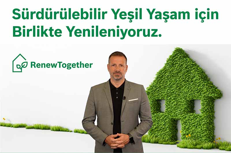 Bosch Home Comfort, yeşil yaşam için tüm paydaşlarını birlikte yenilenmeye davet ettiği  ‘RenewTogether’ platformunu duyurdu