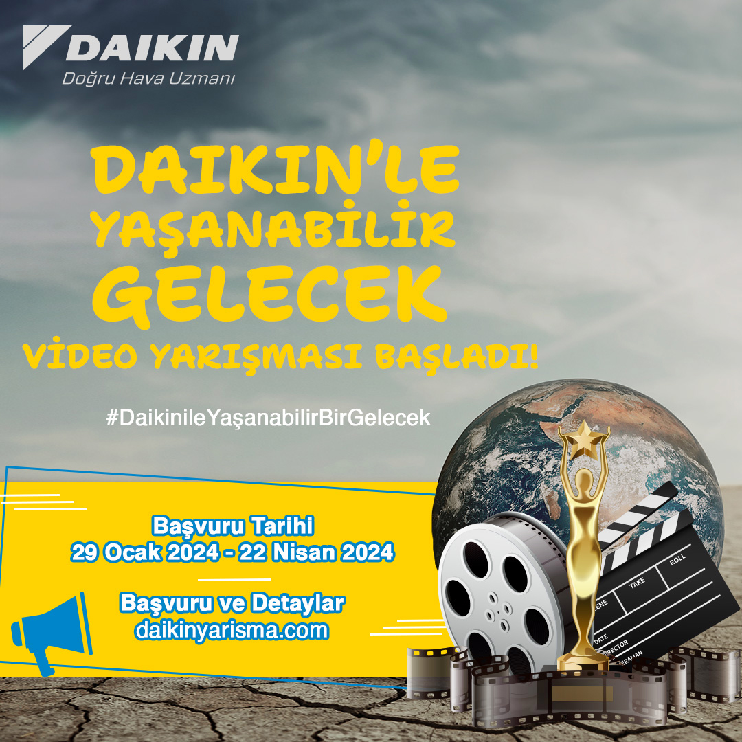 “Daikin’le Yaşanabilir Gelecek” Video Yarışması Başlıyor