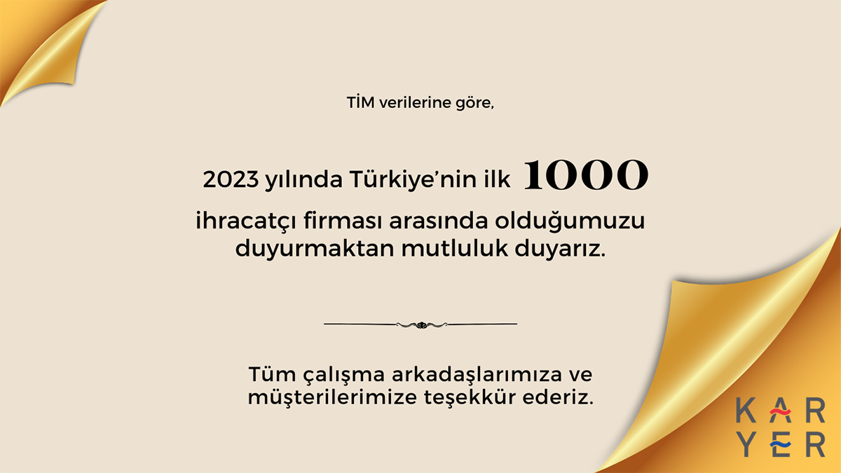 KARYER 2023 Yılında Türkiye’nin İhracat Sıralamasında Önemli Bir Başarıya İmza Attı