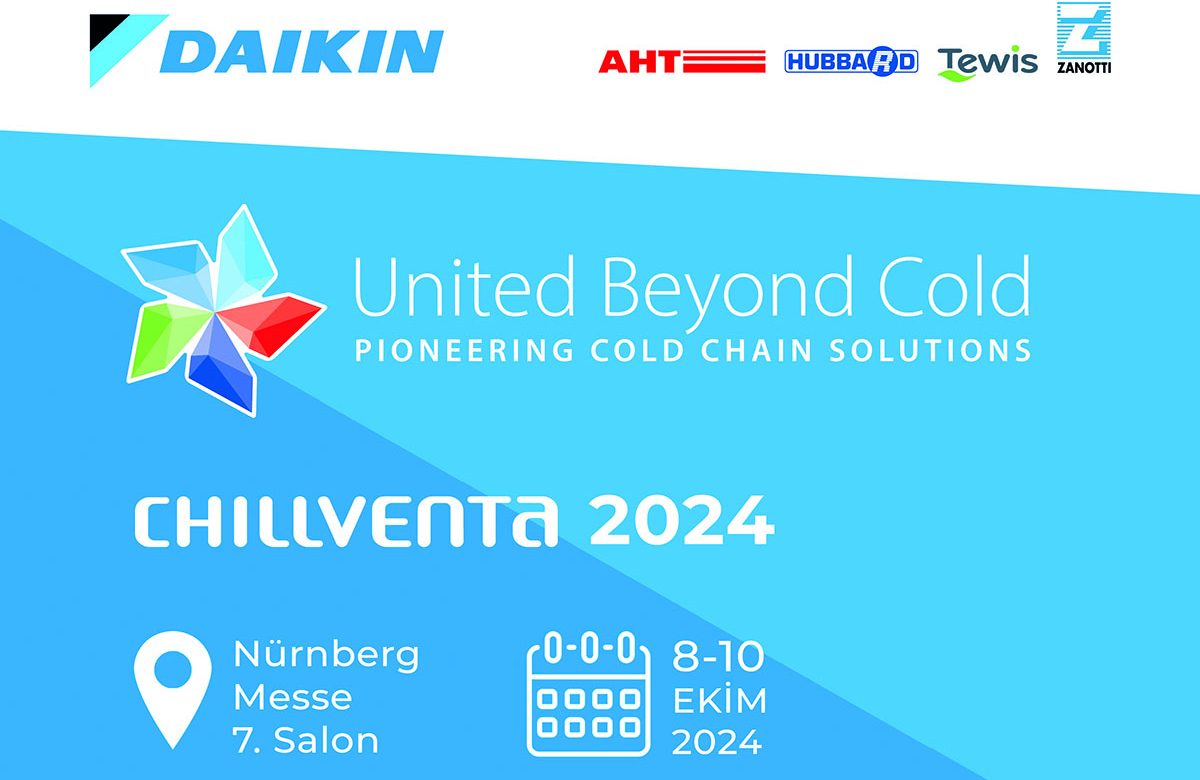 Daikin, Chillventa 2024 Fuarında Öncü Soğuk Zincir Çözümlerini Sergileyecek