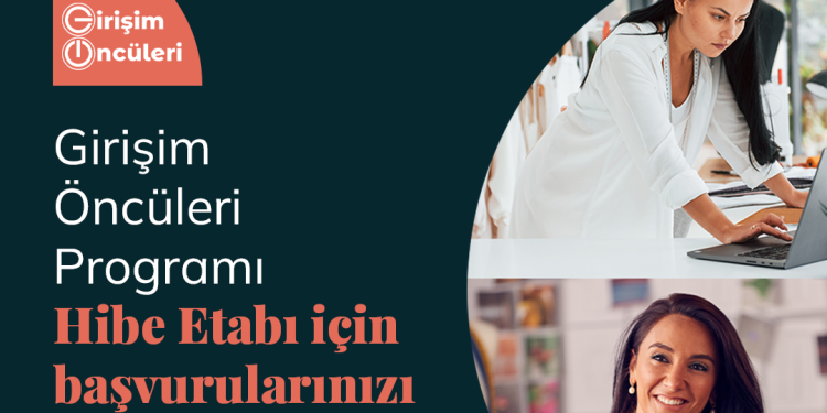 Alarko’nun Kadın Girişimciliğini Desteklediği Girişim Öncüleri Programı Hibe Başvuruları Başladı