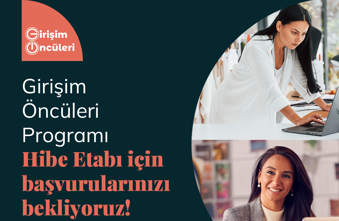 Alarko’nun Kadın Girişimciliğini Desteklediği Girişim Öncüleri Programı Hibe Başvuruları Başladı